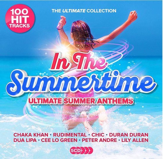 In The Summertime - Ultimate Summer Anthems