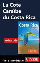 Guide de voyage - La Côte Caraïbe du Costa Rica