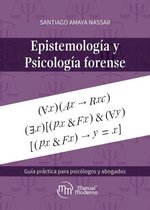 Forense 13 - Epistemología y psicología forense