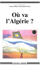 Hommes et sociétés - Où va l'Algérie ?