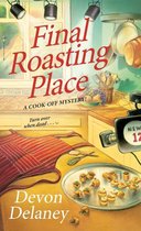 A Cook-Off Mystery 2 - Final Roasting Place