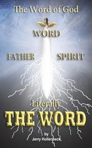 The Word of God - Literally the Word