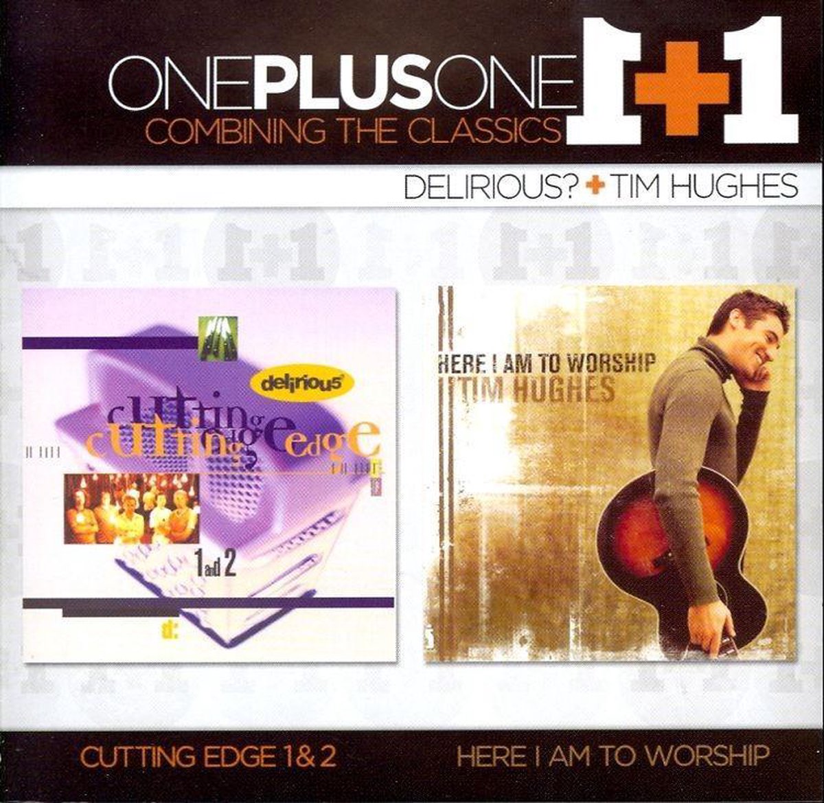 Cutting Edge 1&2 / Here I Am To Worship