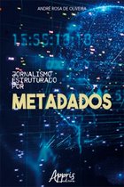 Jornalismo Estruturado por Metadados