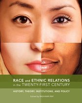 Race and Ethnic Relations in the Twenty-First Century