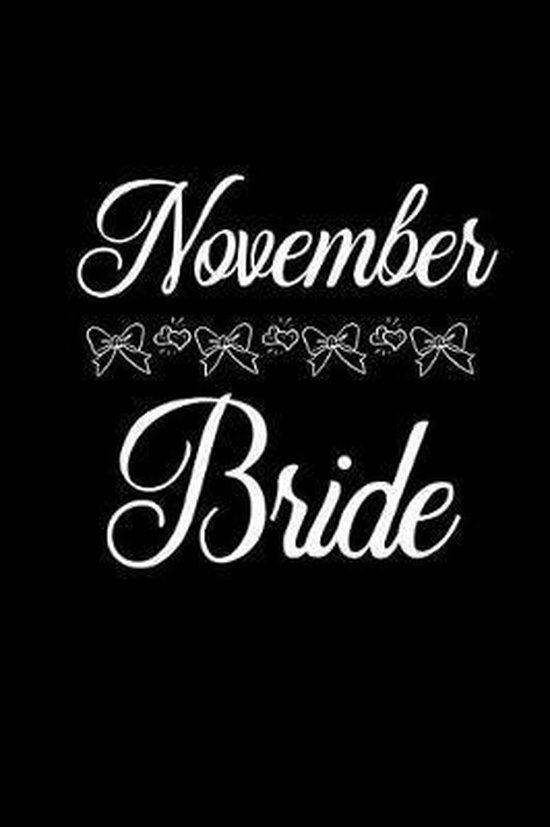November Bride, 64Thmixup Journals 9781073147984 Boeken