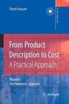 From Product Description to Cost: A Practical Approach: Volume 1