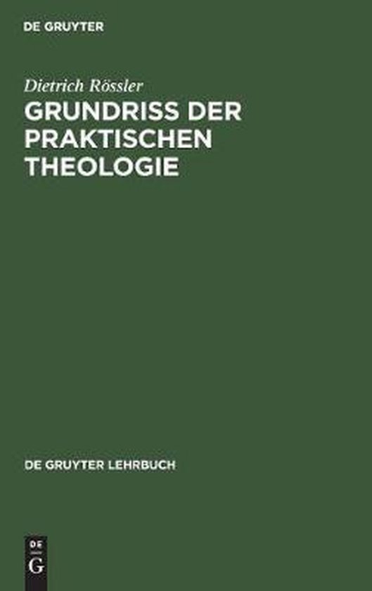de Gruyter Lehrbuch- Grundri� der praktischen Theologie