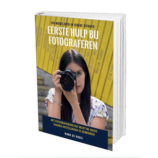 Eerste Hulp Bij Fotograferen (educatief fotografieboek)