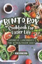 Bento Box Cookbook For Easier Life