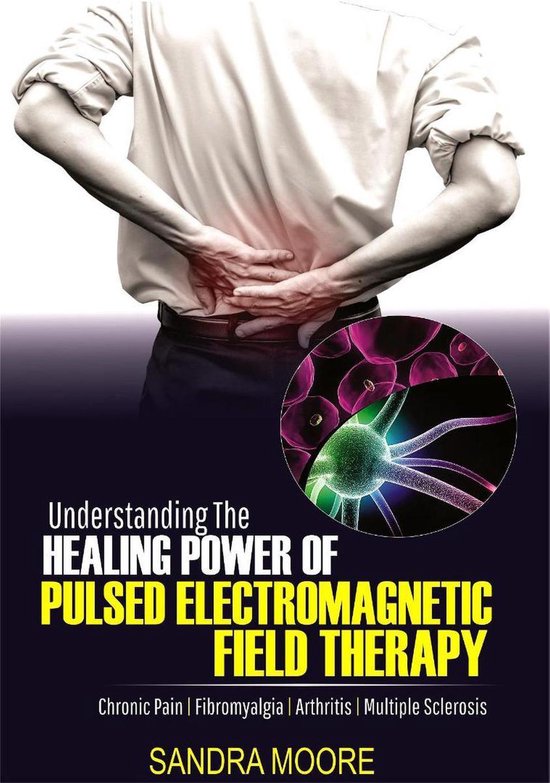 Understanding The Healing Power Of Pulsed Field Therapy