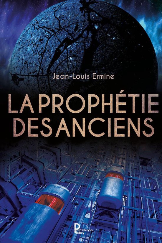 La prophétie des anciens - cover