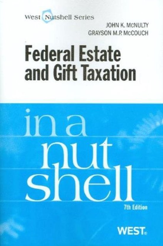 Federal Estate and Gift Taxation in a Nutshell - cover