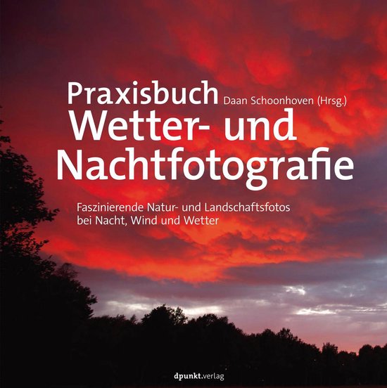 Praxisbuch Wetter- und Nachtfotografie - cover