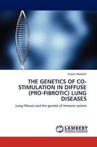 The Genetics of Co-Stimulation in Diffuse (Pro-Fibrotic) Lung Diseases
