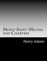Mont-Saint-Michel and Chartres