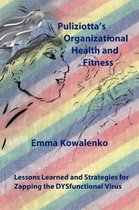 Puliziotta's Organizational Health and Fitness