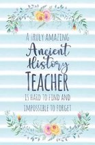 A Truly Amazing Ancient History Teacher Is Hard to Find and Impossible to Forget