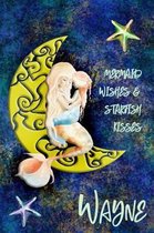 Mermaid Wishes and Starfish Kisses Wayne