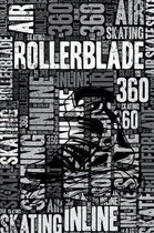 Rollerblade Journal