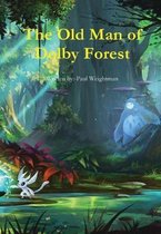 The Old Man of Dolby Forest