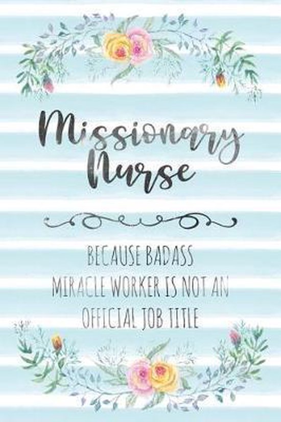 Missionary Nurse, Tamara Kingsley 9781096152682 Boeken