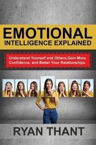 Emotional Intelligence Explained