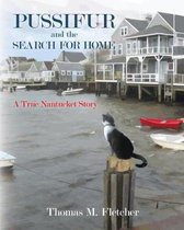 Pussifur and the Search for Home