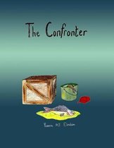 The Confronter