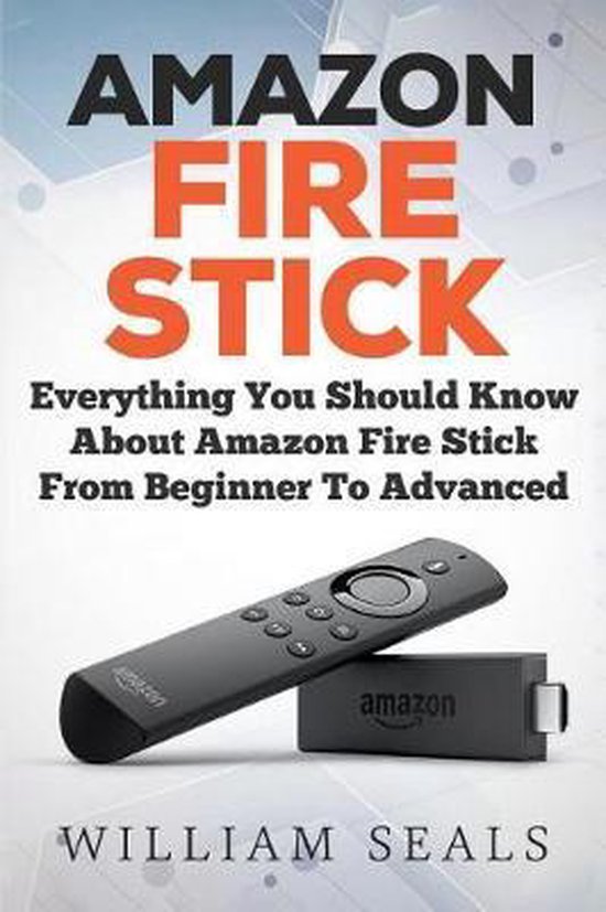 Amazon Fire TV Stick User Guide- Amazon Fire Stick - cover