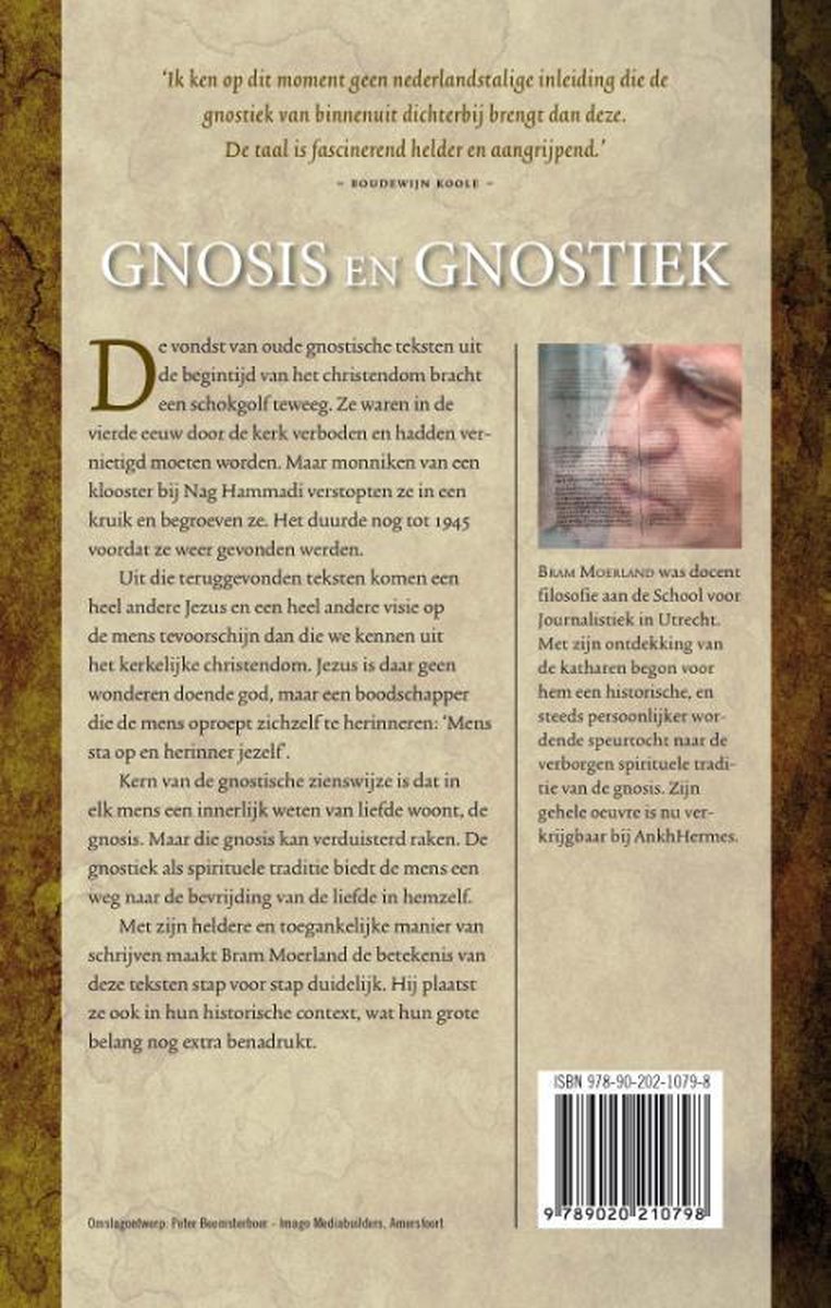 Boekomslag met tekst 'Gnosis en Gnostiek' en een foto van Bram Moerland. Achtergrond textuur van steen.