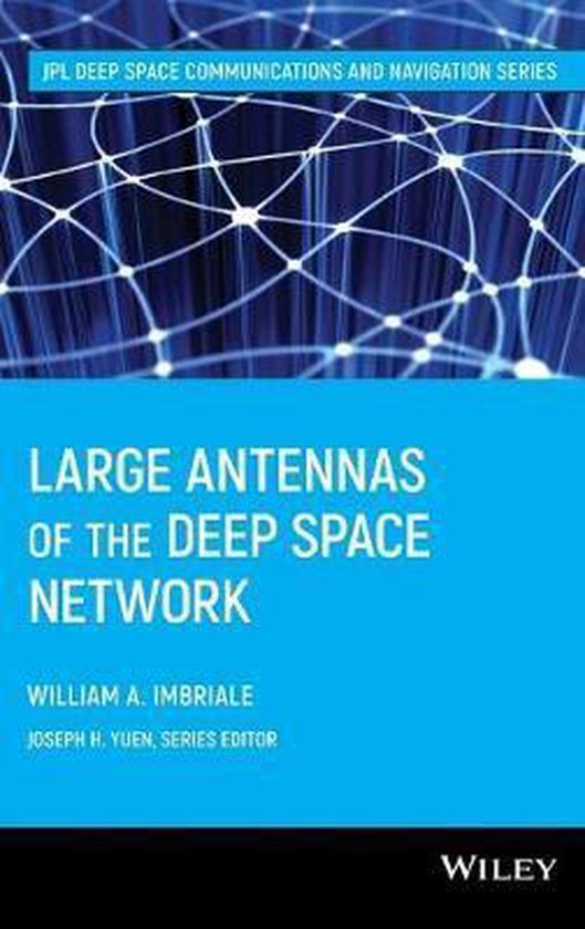 Large Antennas of the Deep Space Network, WA Imbriale 9780471445371