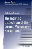 Springer Theses-The Intrinsic Bispectrum of the Cosmic Microwave Background