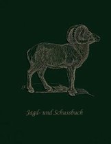 Jagd- und Schussbuch