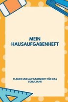 Mein Hausaufgabenheft Planer und Aufgabenheft f r das Schuljahr