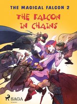 Den magiske falk 2 - The Magical Falcon 2 - The Falcon in Chains