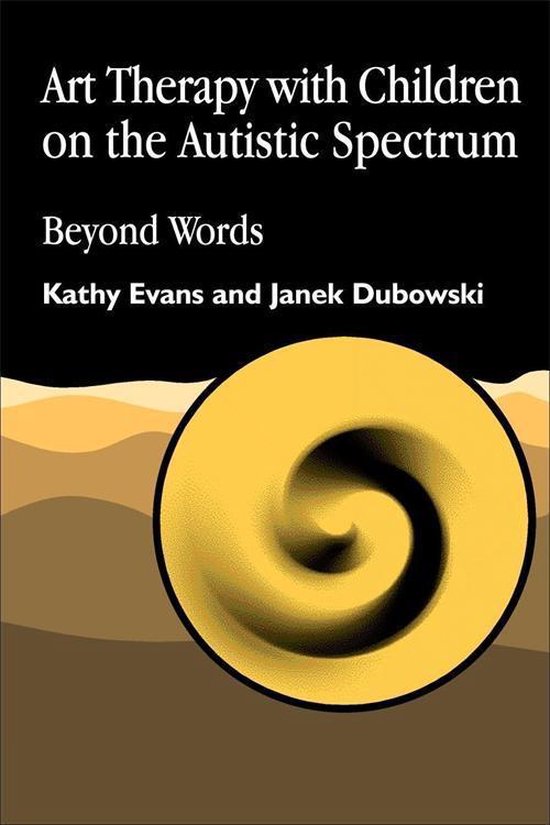 Arts Therapies - Art Therapy with Children on the Autistic Spectrum