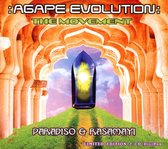 Agape Evolution: The Movement