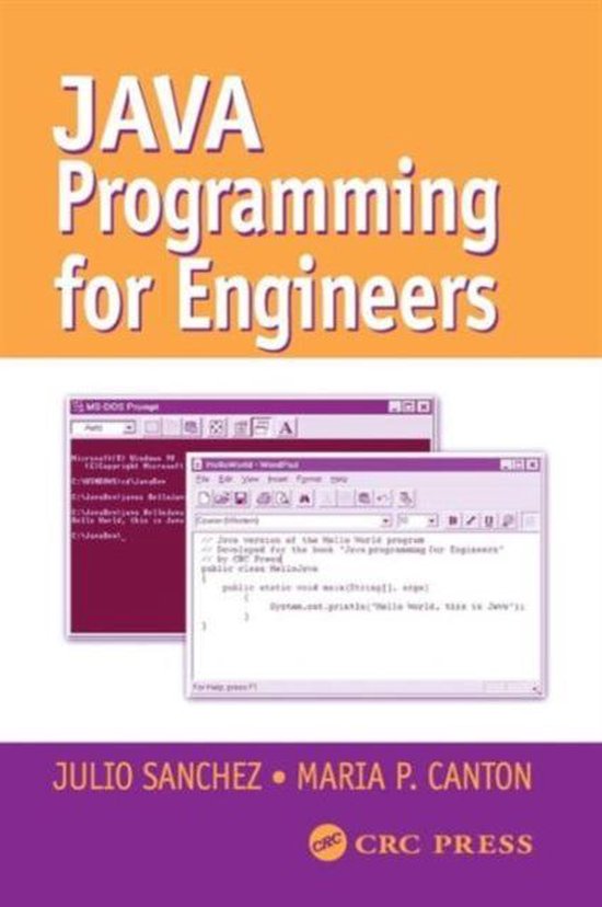 Java Programming for Engineers, Julio Sanchez | 9780849308109 | Boeken ...