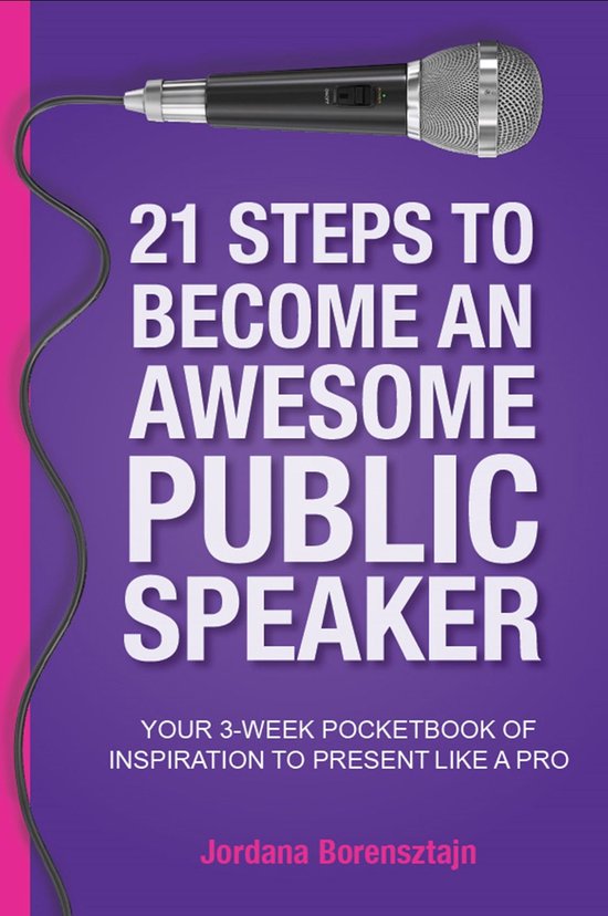 21 Steps to Become an Awesome Public Speaker - cover