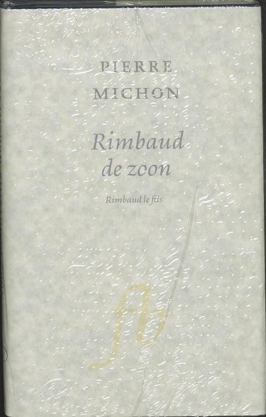 Cover van het boek 'Rimbaud de zoon' van Pierre Michon