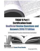 TOGAF 9 Part 1 Certification Exam Unofficial Review Questions and Answers 2016/17 Edition