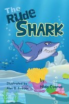 The Rude Shark