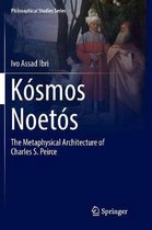 Philosophical Studies Series- Kósmos Noetós