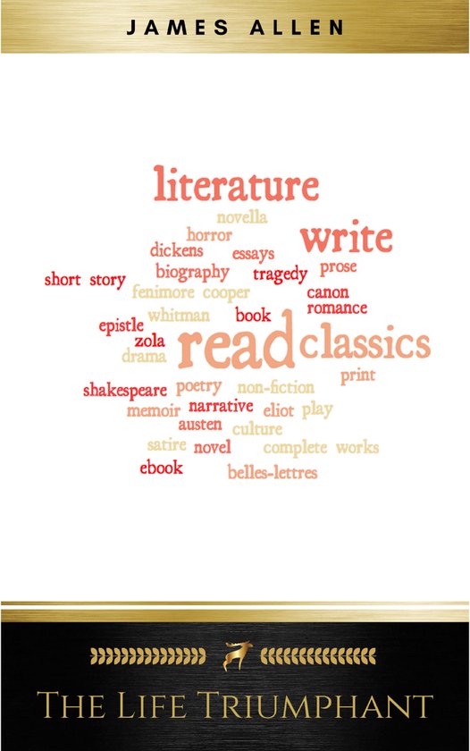 The Life Triumphant - Mastering the Heart and Mind - cover