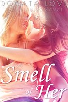 Smell of Her: A Lesbian Romance