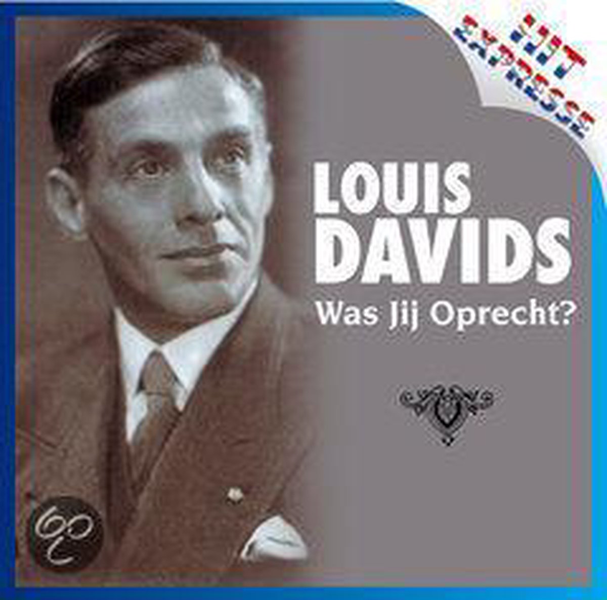 Was Jij Oprecht