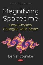 Magnifying Spacetime