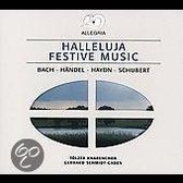Halleluja Festliche Musik: Works by Bach, Handel, Haydn, Schubert [Germany]