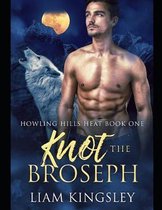 Knot The Broseph